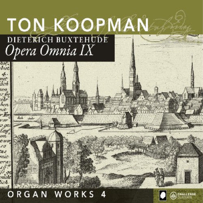 Picture of Ton Koopman - Dietrich Buxtehude: Organ Works, Vol. 4