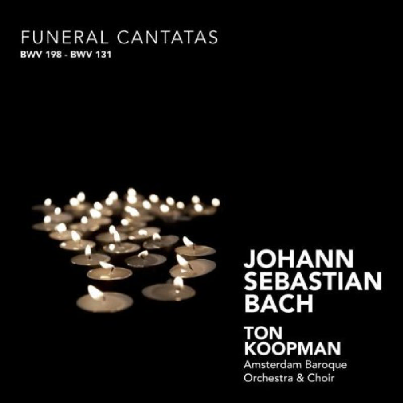 Picture of Ton Koopman - Bach: Funeral Cantatas