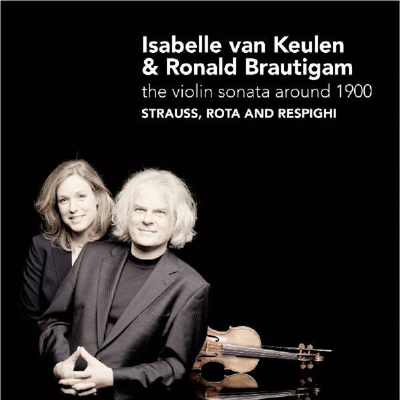 Picture of Isabelle van Keulen - The Violin Sonata Around 1900