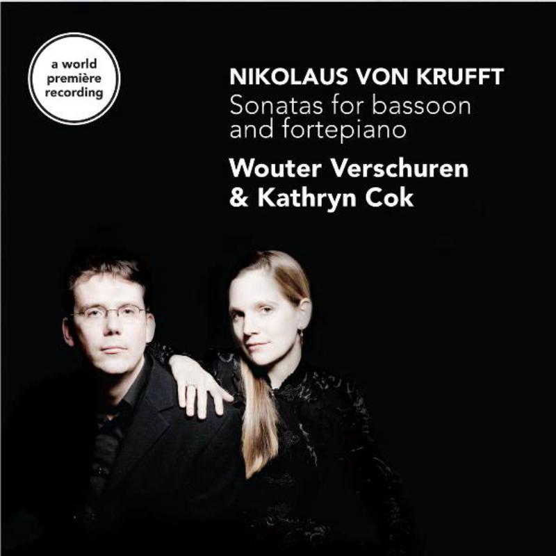 Picture of Wouter Verschuren - Nikolaus von Krufft: Sonatas for Bassoon and Fortepiano