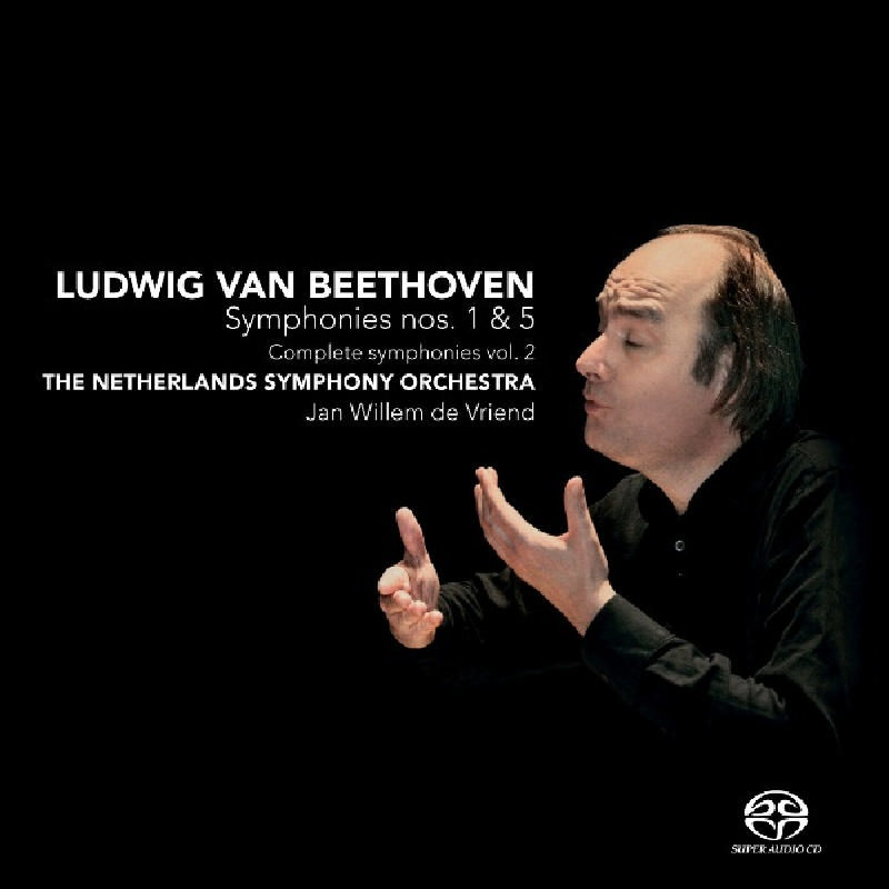 Picture of Netherlands Symphony Orchestra & Jan Willem de Vriend - Beethoven: Symphonies Nos. 1 & 5