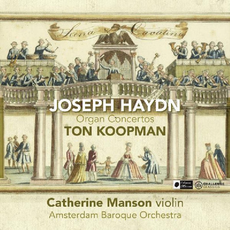 Picture of Ton Koopman, Catherine Manson & Amsterdam Baroque Orchestra - Haydn: Organ Concertos