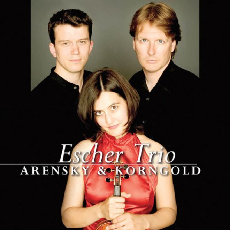 Picture of Escher Trio - Escher Trio plays Arensky & Korngold