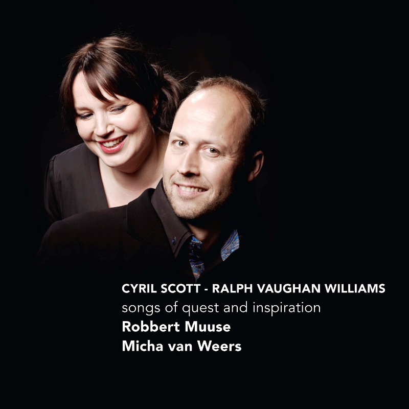 Picture of Robbert Muuse & Micha Van Weers - Cyril Scott / Vaughan Williams - Songs Of Quest & Inspiration