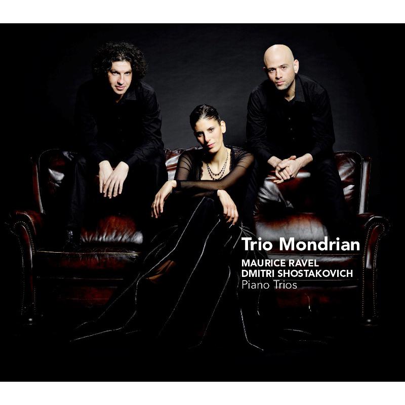 Picture of Trio Mondrian - Shostakovich & Ravel: Piano Trios