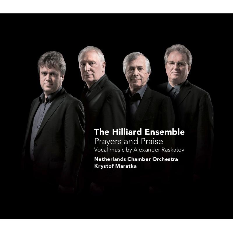 Picture of The Hilliard Ensemble - Prayers and Praise - Vocal Music By Alexander Raskatov