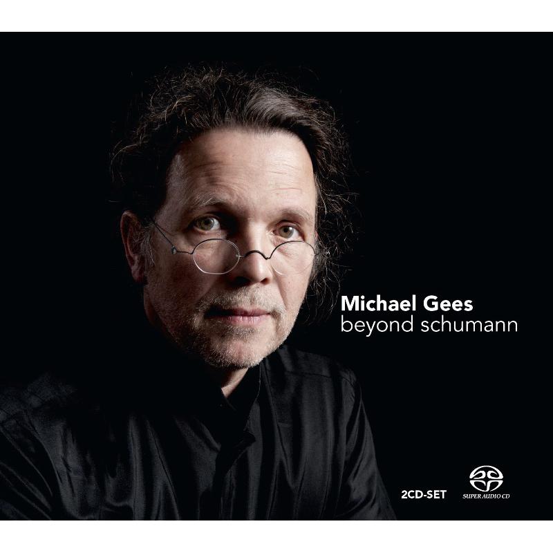 Picture of Michael Gees - Beyond Schumann