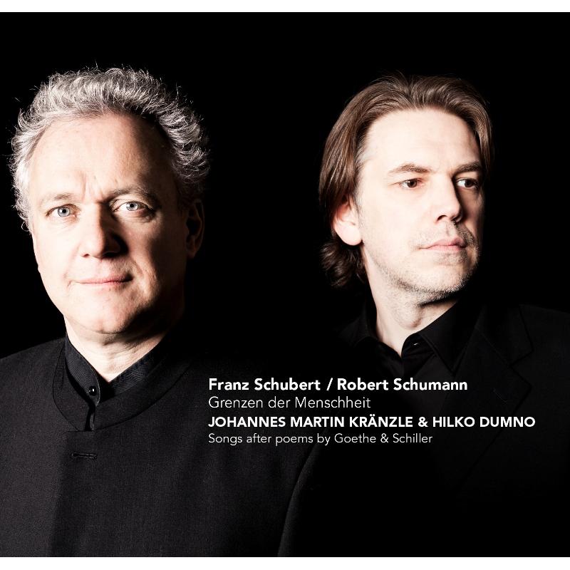Picture of Johannes Martin Kranzle & Hilko Dumno - Schumann / Schubert: Grenzen Der Menschheit