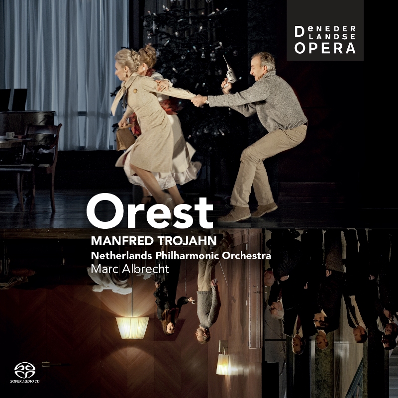 Picture of Netherlands Opera, Netherlands Philharmonic Orchestra & Marc Albrecht - Manfred Trojahn: Orest (+Book)