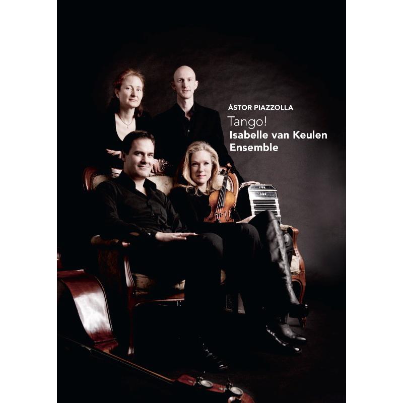 Picture of Isabelle Van Keulen Ensemble - Piazzolla: Tango!