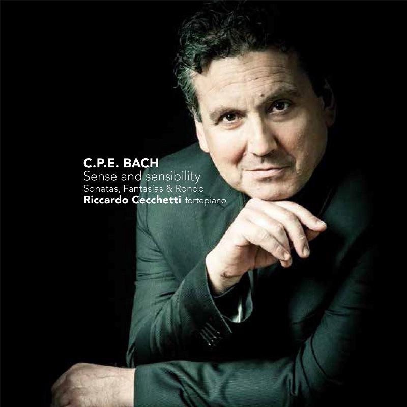 Picture of Riccardo Cecchetti - C.P.E. Bach: Sense and Sensibilities - Sonatas, Fantasias & Rondo
