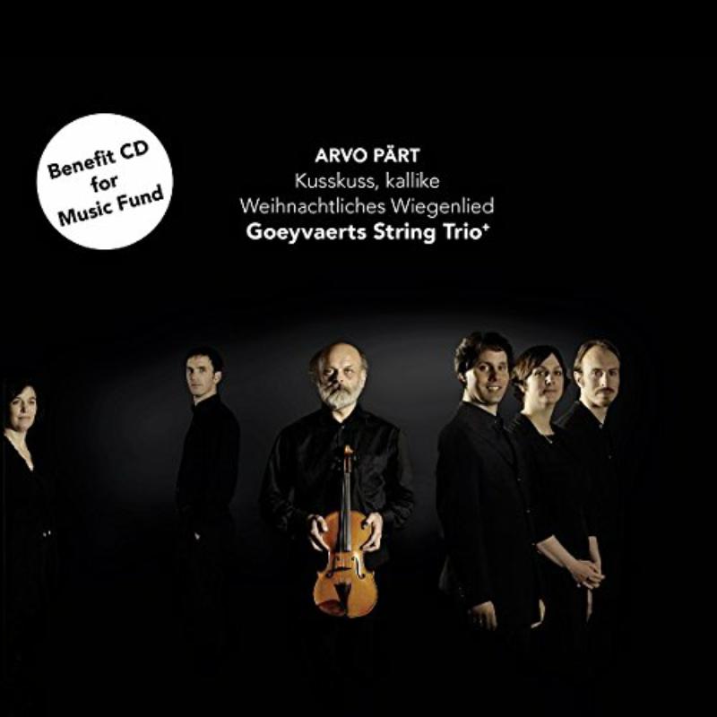 Picture of Goeyvaerts String Trio - Arvo Part: Kusskuss, Kallike / Weihnachtliches Wiegenlied