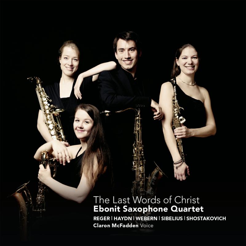 Picture of Ebonit Saxophone Quartet - Reger: The Last Words of Christ
