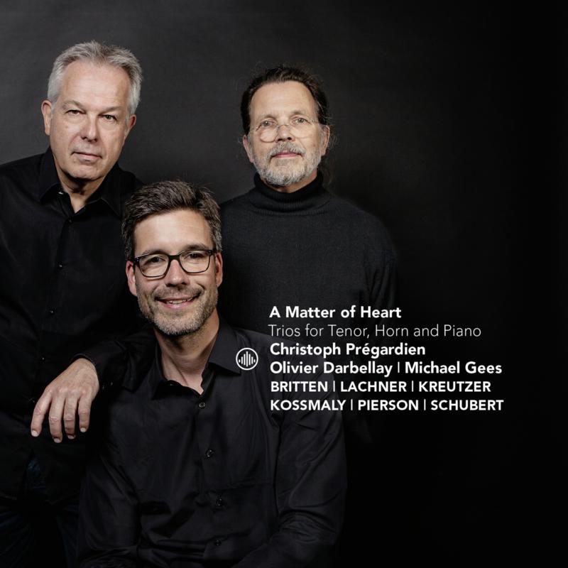Picture of Olivier Darbellay, Michael Gees, Christoph Pregardien - Britten: A Matter of Heart