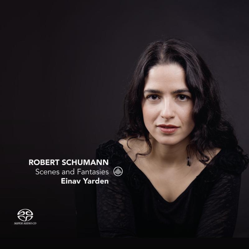 Picture of Einav Yarden - Schumann: Scenes and Fantasies