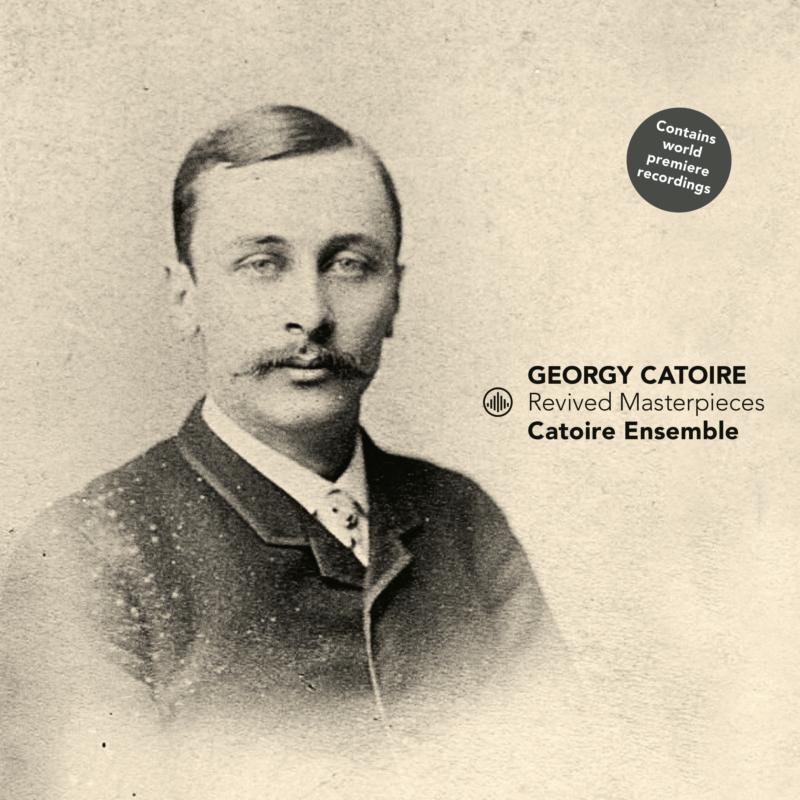 Picture of Catoire Ensemble - Revived Masterpieces