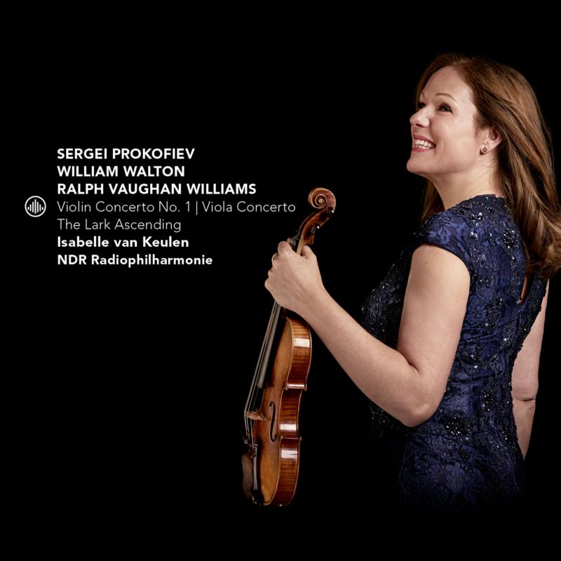 Picture of Isabelle van Keulen & NDR Radiophilharmonie - Prokofiev: Violin Concerto No. 1, Viola Concerto ,The Lark Ascending