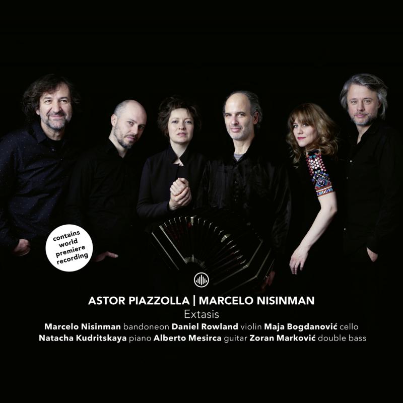 Picture of Daniel Rowland / Marcelo Nisinman - Extasis: Astor Piazzolla And Marcelo Nisinman