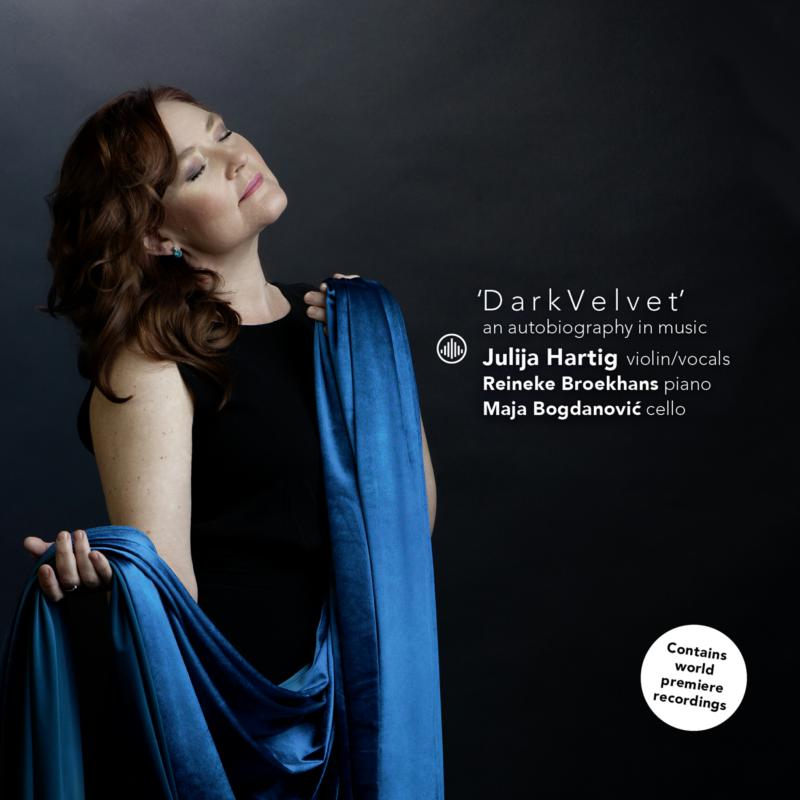 Picture of Julija Hartig, Reineke Broekhans, Maja Bogdanovic - Dark Velvet: An Autobiography In Music