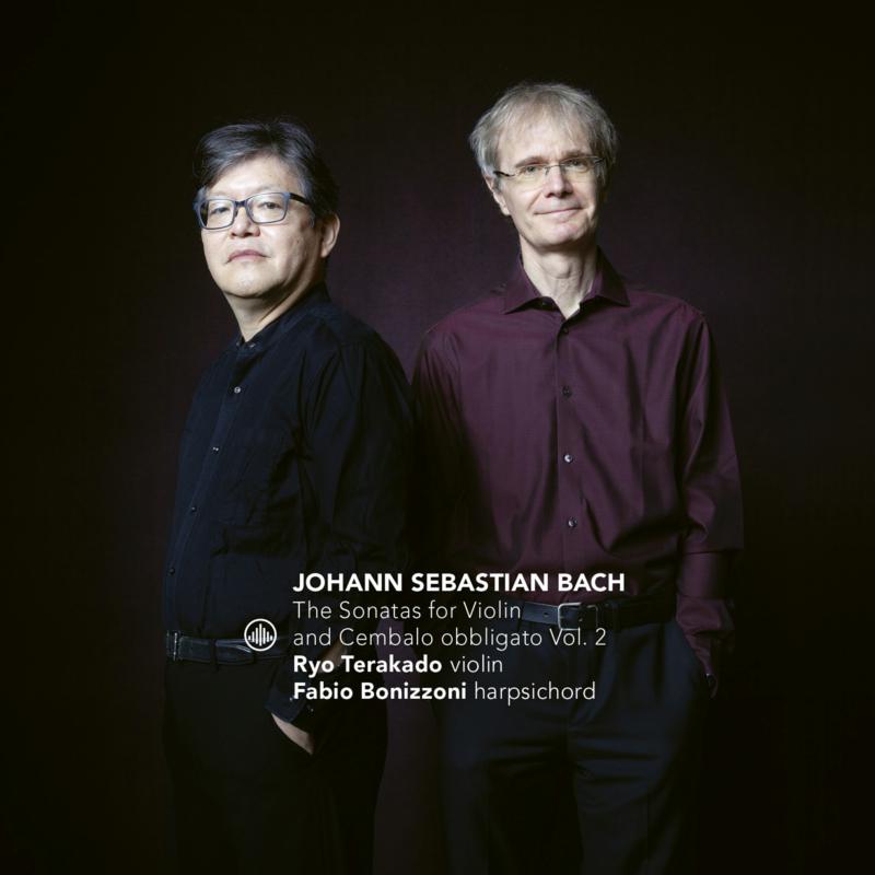Picture of Fabio Bonizzoni & Ryo Terakado - J.S. Bach: The Sonatas for Violin and Cembalo obbligato Vol. 2