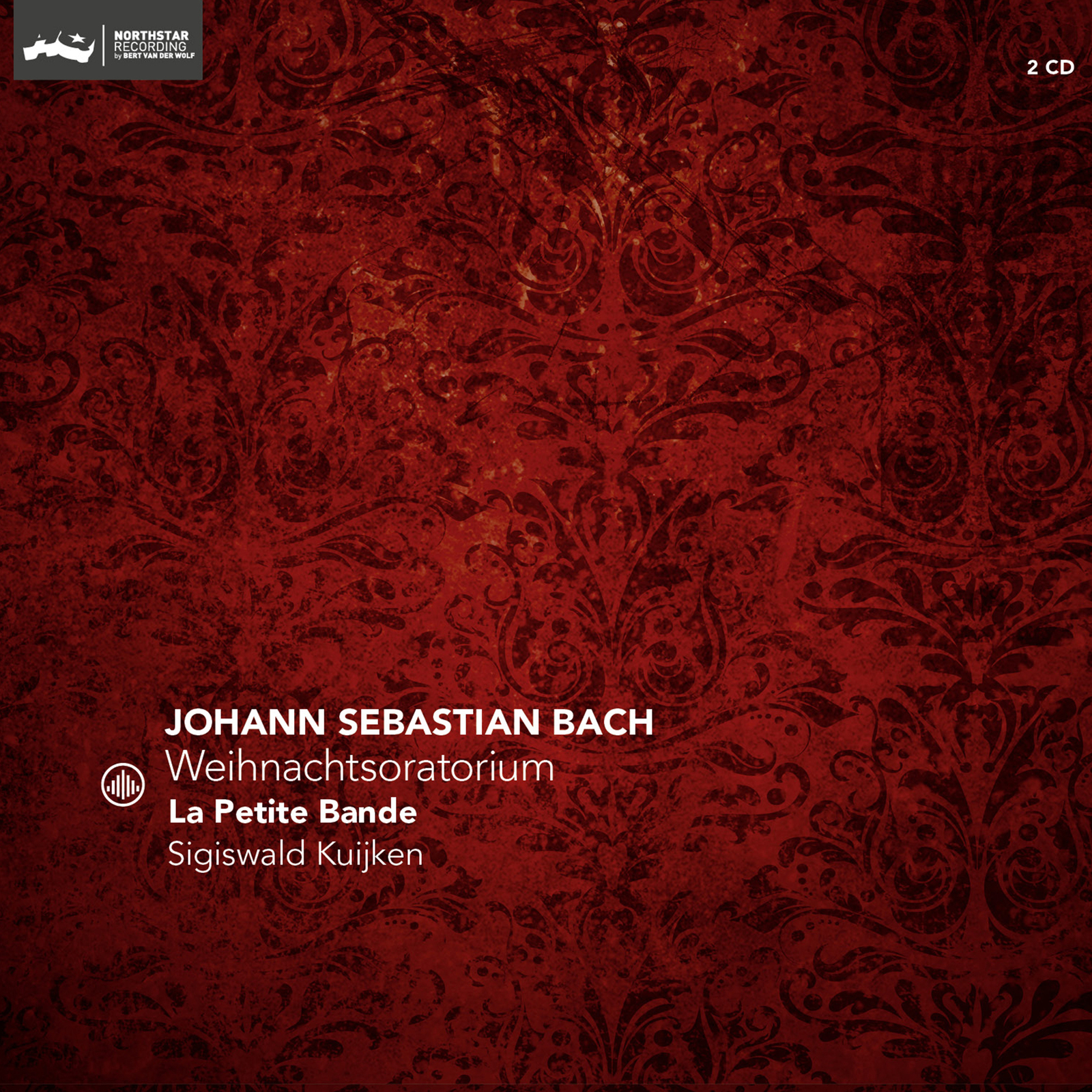 Picture of La Petite Bande, Sigiswald Kuijken - Bach: Weihnachtsoratorium (Re-issue)