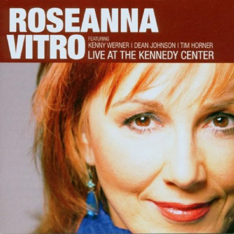 Picture of Roseanna Vitro - Live at the Kennedy Center