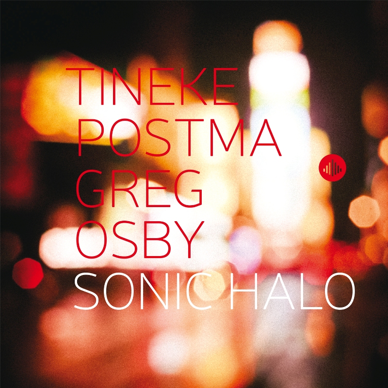 Picture of Tineke Postma & Greg Osby - Sonic Halo