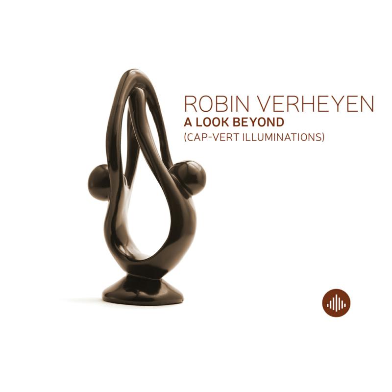 Picture of Robin Verheyen - A Look Beyond (Cap-Vert Illuminations)