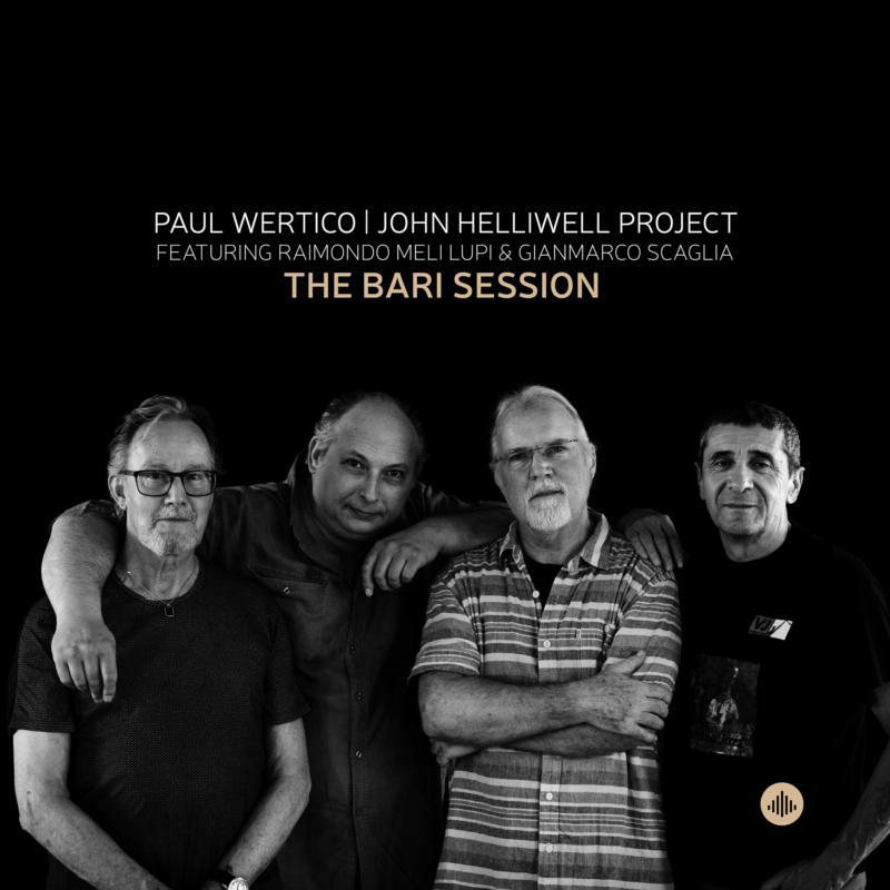 Picture of Paul Wertico, John Helliwell Project featuring Raimondo Meli Lupi & Gianmarco Scaglia - The Bari Session (vinyl)