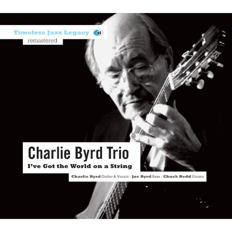 Picture of Charlie Byrd Trio - I've Got The World On A String