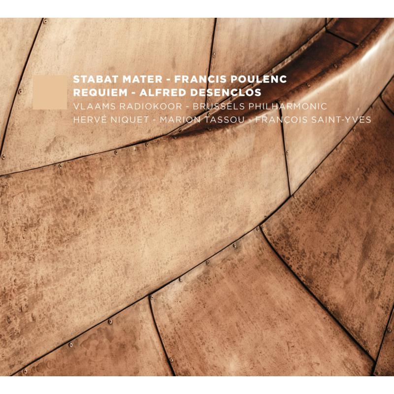 Picture of Vlaams Radiokoor, Brussels Philharmonic, Herv� Niquet, Marion Tassou & Francois Saint-Yves - Poulenc: Stabat Mater; Desenclos: Requiem