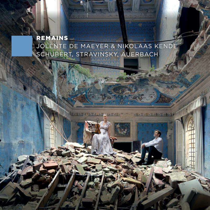 Picture of Jolente De Maeyer & Nikolaas Kende - Remains: Schubert, Stravinsky, Auerbach