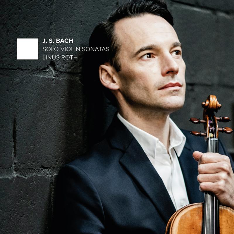 Picture of Linus Roth - J S Bach: Solo Violin Sonatas