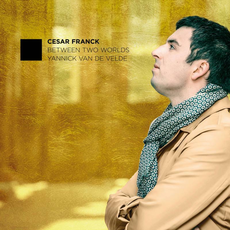 Picture of Yannick Van de Velde - Franck: Between Two Worlds