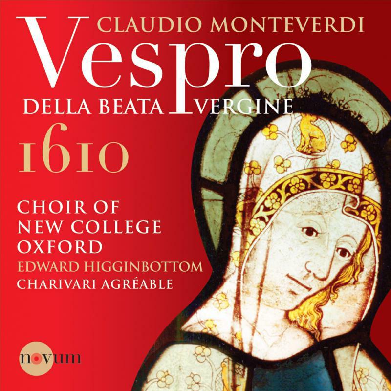 Picture of New Coll Ox:Charivari Agreable - Monteverdi: Vespro Della Beata Vergine 1610