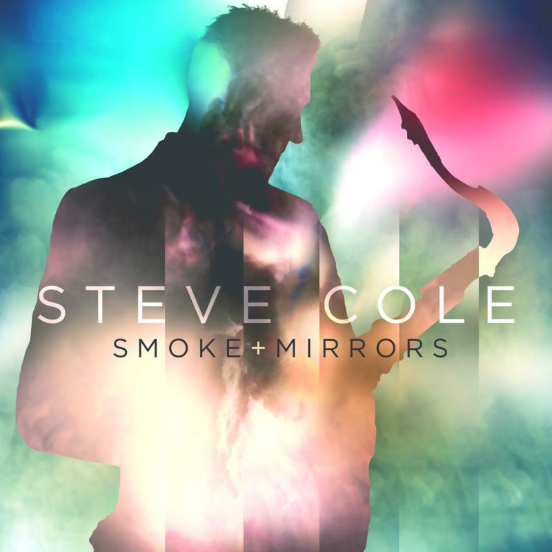 Picture of Steve Cole - Smoke And Mirrors