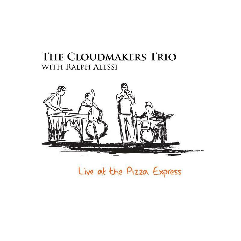 Picture of The Cloudmakers Trio & Ralph Alessi - Live at the Pizza Express