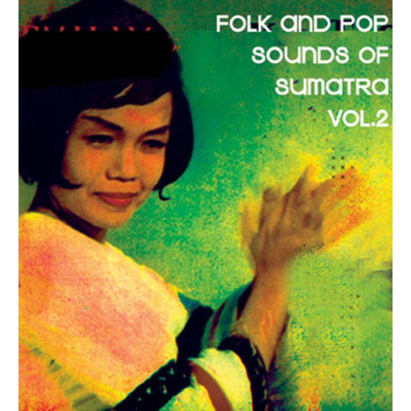 Picture of Various Artists - Folk And Pop Sounds Of Sumatra Vol.2