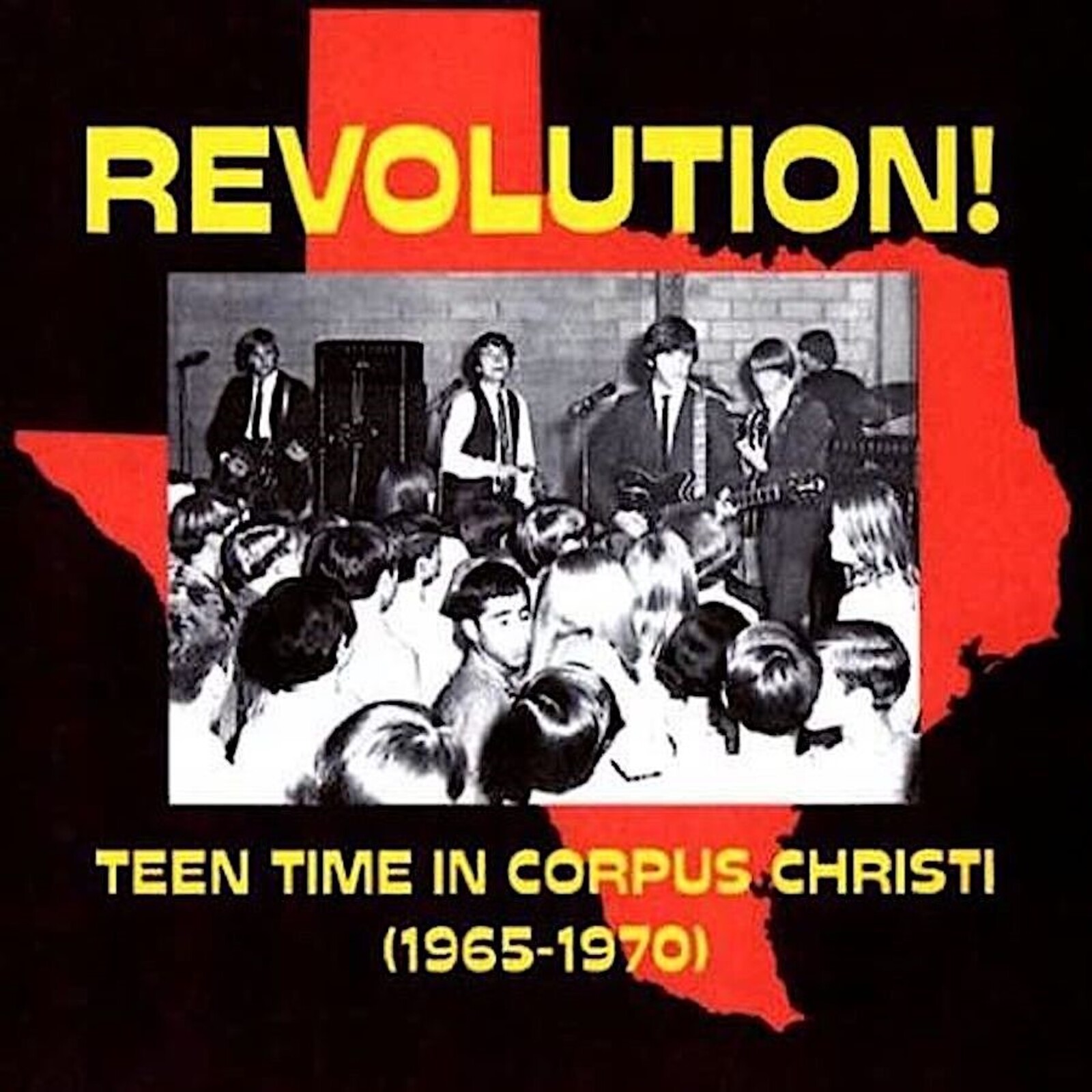 Picture of Various Artists - Revolution! Teen Time In Corpus Christi (1965-1970)