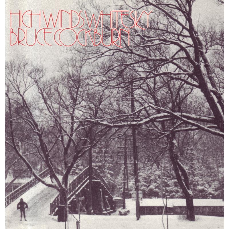 Picture of Bruce Cockburn - High Winds White Sky