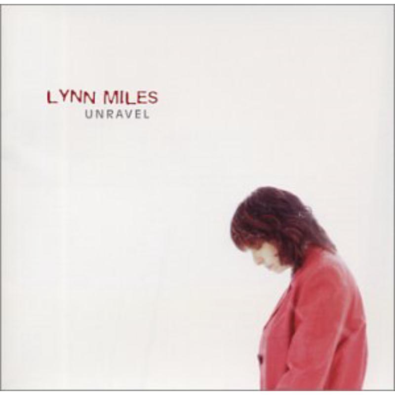 Picture of Lynn Miles - Unravel