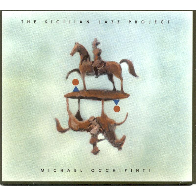 Picture of Michael Occhipinti - The Sicilian Jazz Project