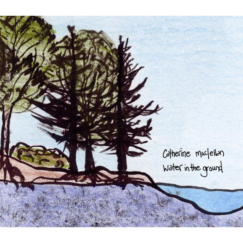 Picture of Catherine MacLellan - Water in the Ground/Dark Dream Midnight