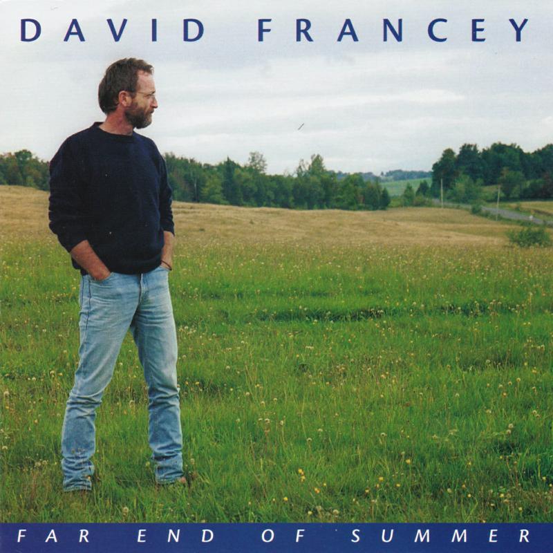 Picture of David Francey - Far End OF Summer