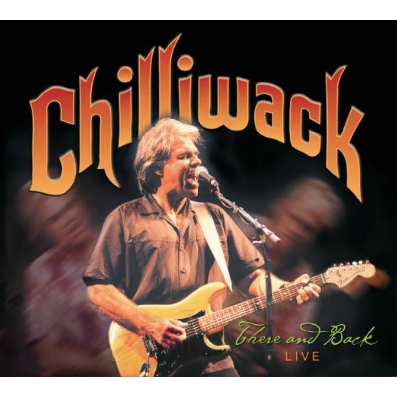 Picture of Chilliwack - There And Back