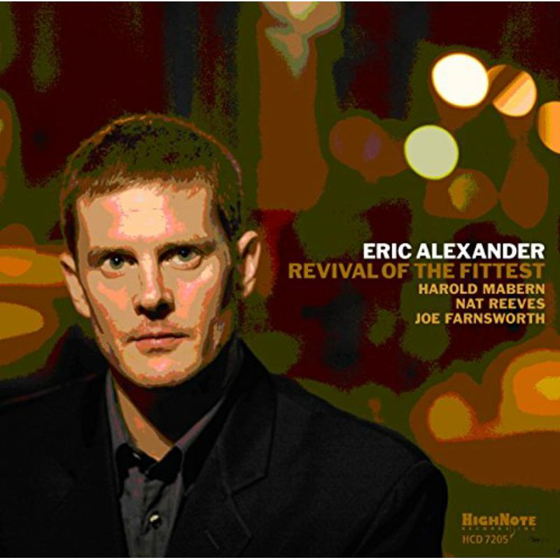 Picture of Eric Alexander - Revival Of The Fittest