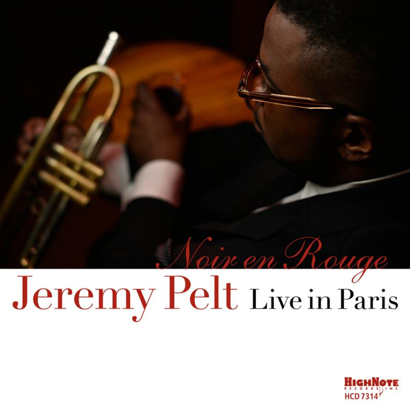 Picture of Jeremy Pelt - Noir en Rouge - Live in Paris