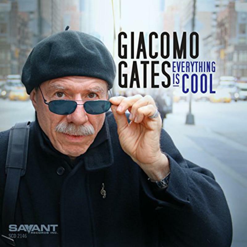 Picture of Giacomo Gates - Everything Is Cool