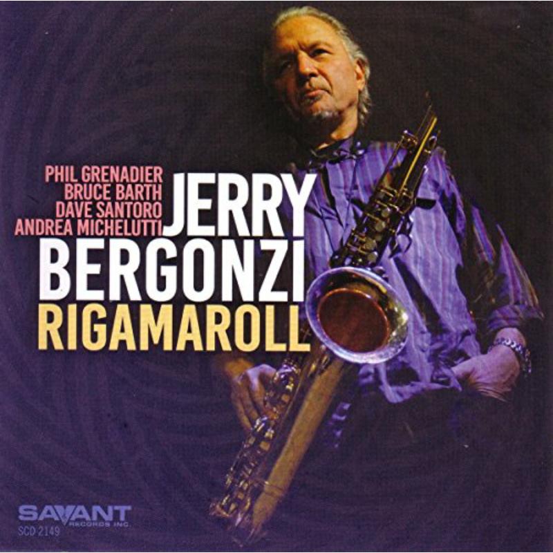 Picture of Jerry Bergonzi - Rigamaroll
