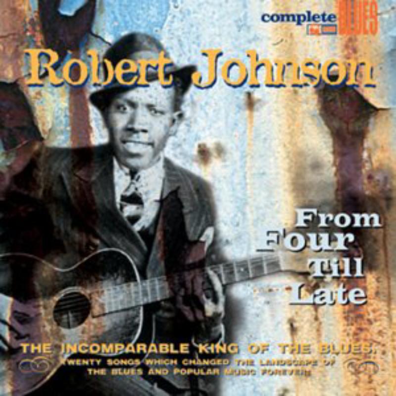 Picture of Robert Johnson - From Four Till Late